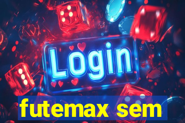 futemax sem